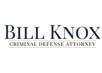 Dallas Criminal Defense Lawyers Bill Knox - LAW OFFICES OF BILL KNOX