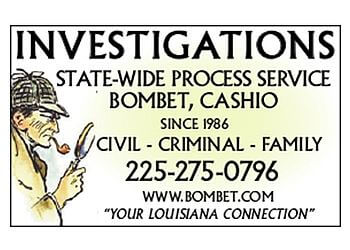 Bombet Cashio & Associates, Inc. Baton Rouge Private Investigation Service