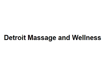 Detroit massage therapy Detroit Massage and Wellness