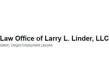 Salem Employment Lawyers Larry L. Linder - THE LAW OFFICE OF LARRY L. LINDER, LLC