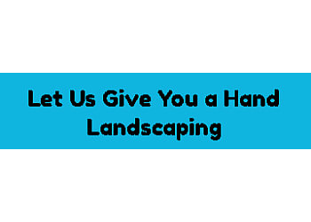 Let Us Give You A Hand Landscaping