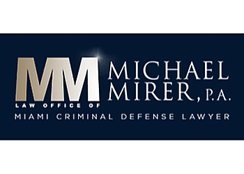 Miami Criminal Defense Lawyers Michael Mirer - LAW OFFICE OF MICHAEL MIRER, P.A.