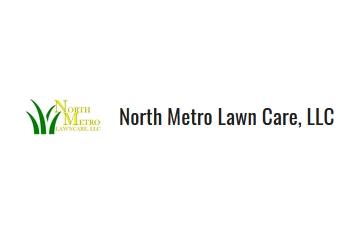 North Metro Lawn Care, LLC North Metro Lawn Care, LLC