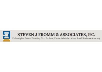 Philadelphia Estate Planning Lawyers Steven J. Fromm - STEVEN J. FROMM & ASSOCIATES, P.C.